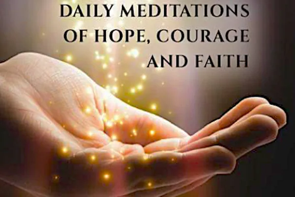 Miracles of Recovery: Daily Meditations of Hope, Courage and Faith by Harriet Hunter