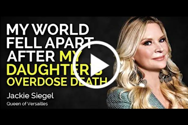 Jackie Siegel on Losing a Daughter to Addiction