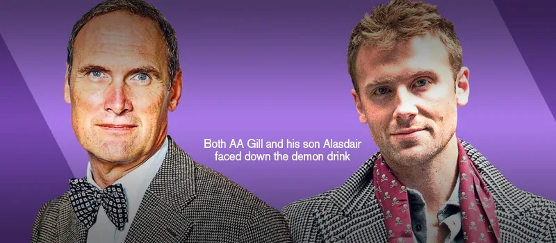 I Am an Alcoholic Like my Dad, the GREAT Writer, AA Gill