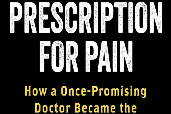 Former Ohio Doctor’s Part In Opioid Epidemic Detailed In New Book