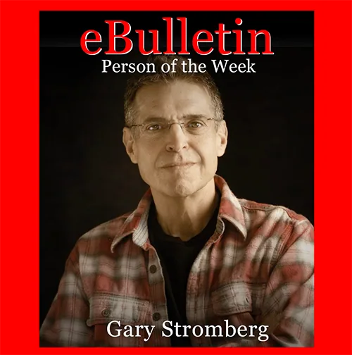 Person of the Week: Gary Stromberg