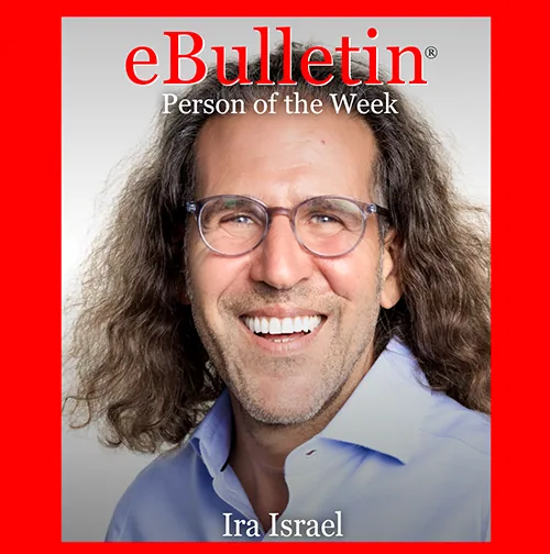 Person of the Week: Ira Israel