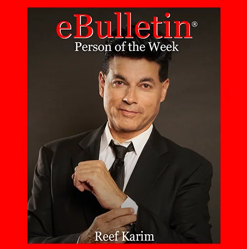 Person of the Week: Reef Karim