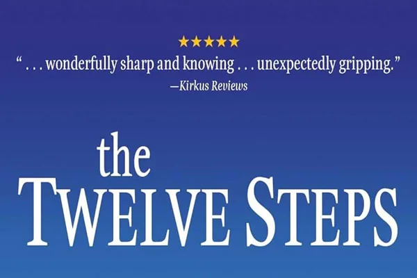 The Twelve Steps: A Modern Hero’s Journey – PAPERBACK