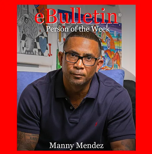 Person of the Week: Manny Mendez